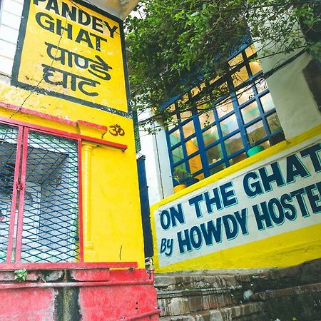 On The Ghat By Howdy Hostels Varanasi Bagian luar foto